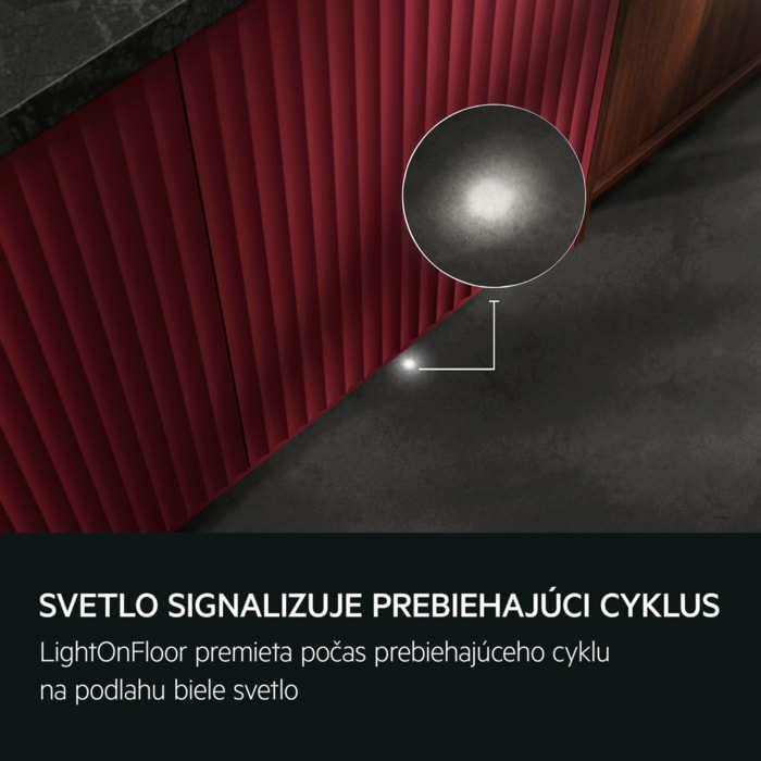 SVETLO SIGNALIZUJE PREBIEHAJÚCI CYKLUS LightOnFloor premieta počas prebiehajúceho cyklu na podlahu biele svetlo